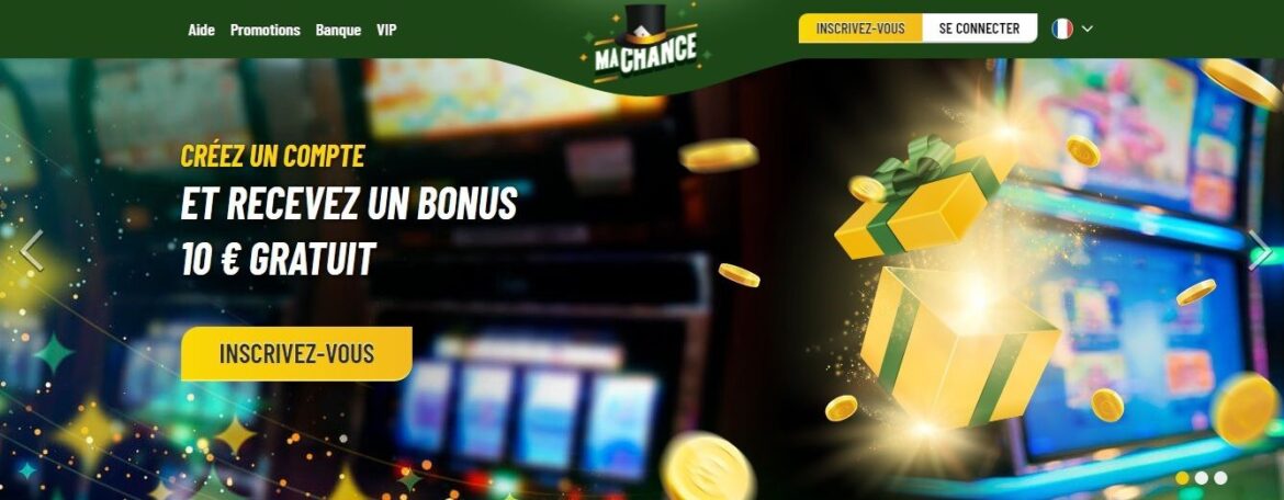 Machance casino avis : pourquoi saisir l’opportunité d’y jouer ?